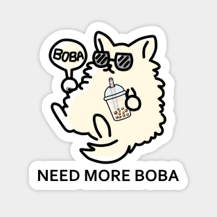 The Cat Boss Needs More Boba! Sticker